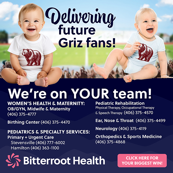 Delivering future Griz fans! Bitterroot Health