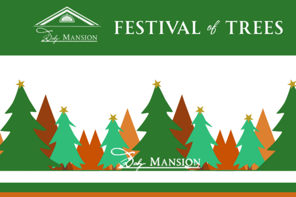 Daly Mansion Festival of Trees