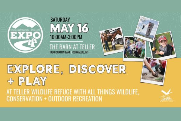 Teller Youth Conservation + Education Expo - Corvallis, MT