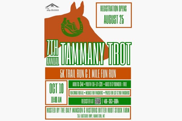 7th Annual Tammany Trot - Hamilton, MT